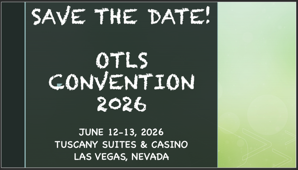 Text reads "Save the date - OTLS Convention 2026 - June 12-13, 2026 - Tuscany Suites & Casino, Las Vegas, Nevada"